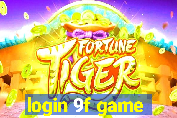 login 9f game